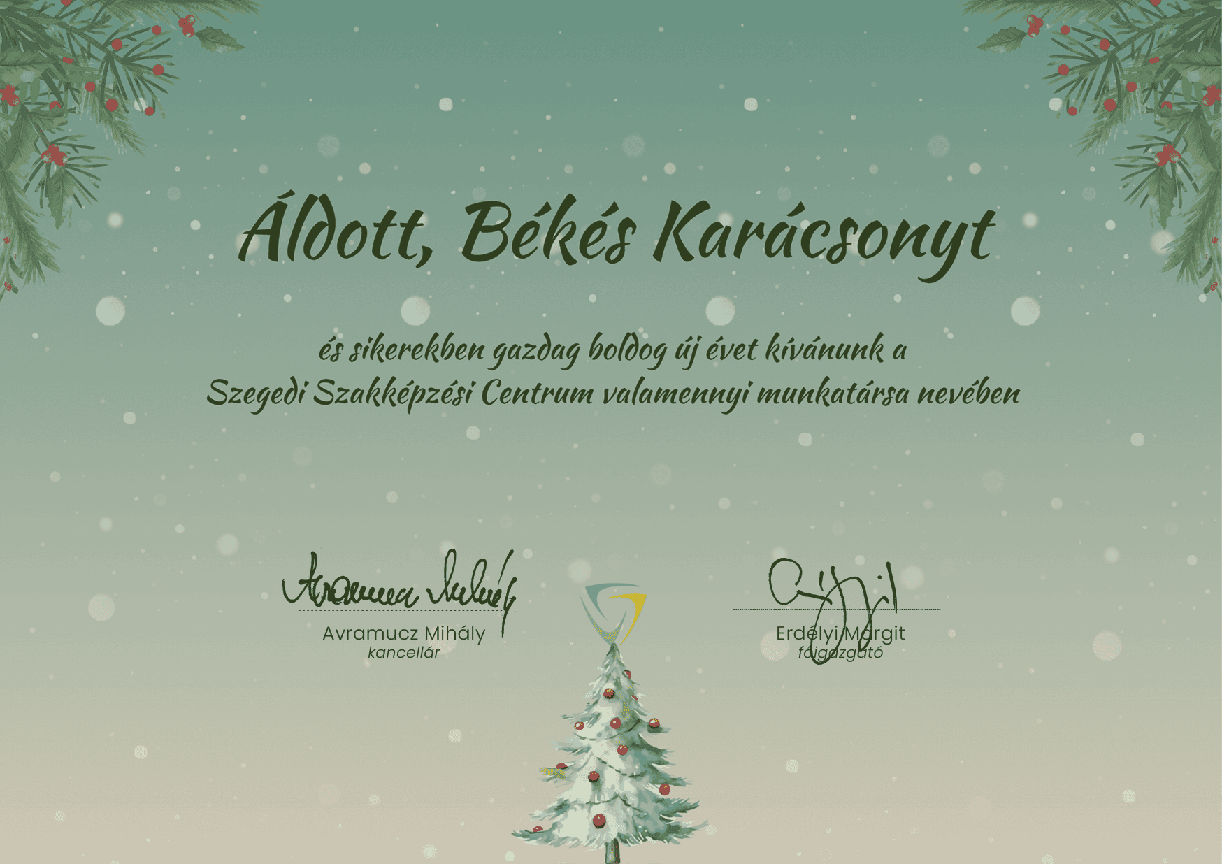 Kellemes karácsonyi ünnepeket és boldog új évet kívánunk!