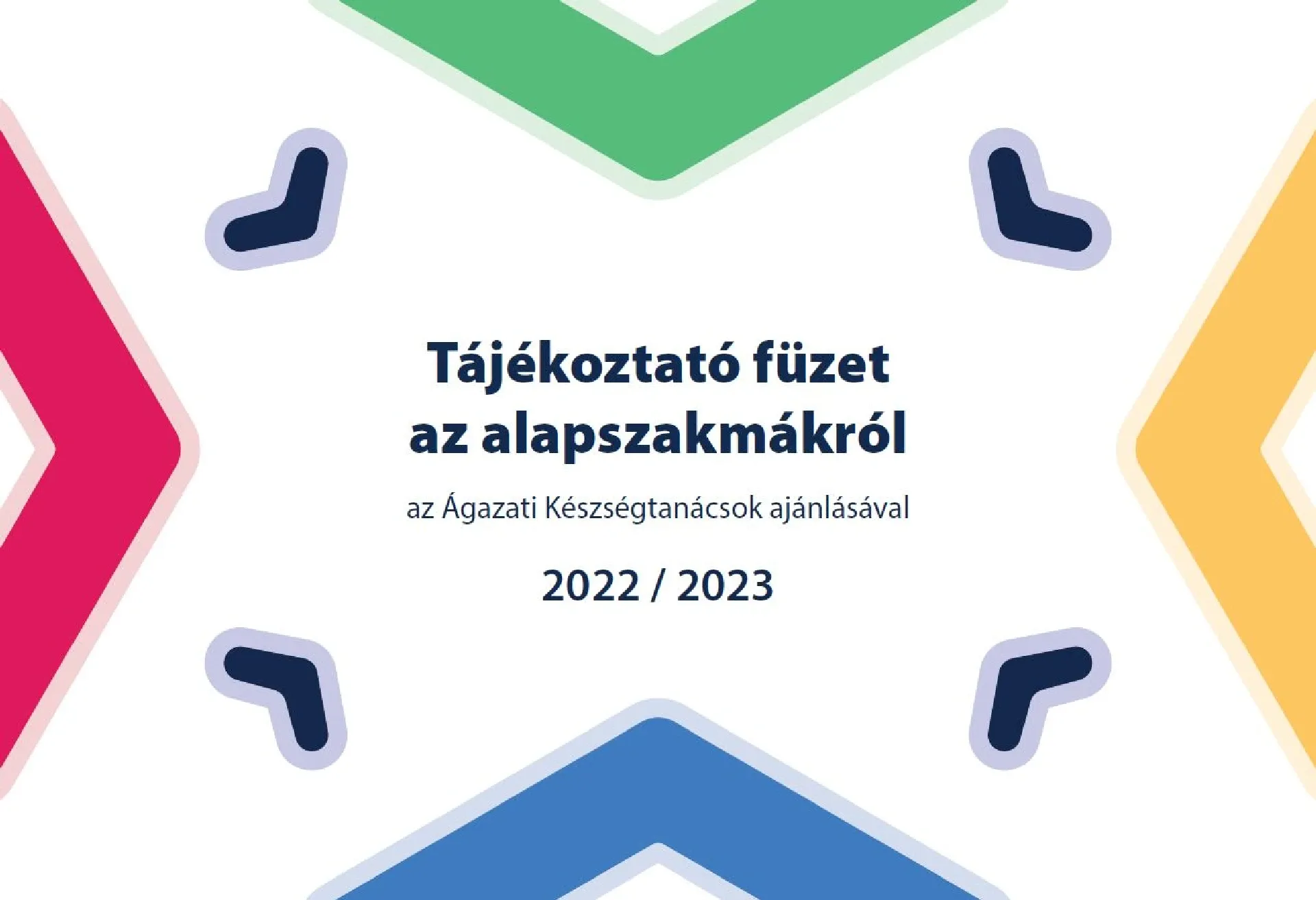 Megjelent a 2022/2023-as tanévre vonatkozó új szakmafüzet